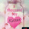 A Thousand Boy Kisses - Ezer csók