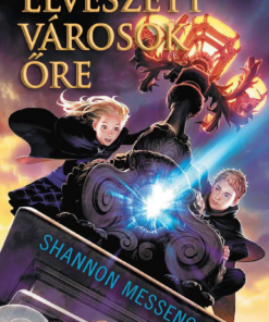 Elveszett városok őre