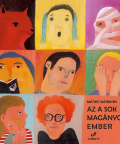 Az a sok magányos ember