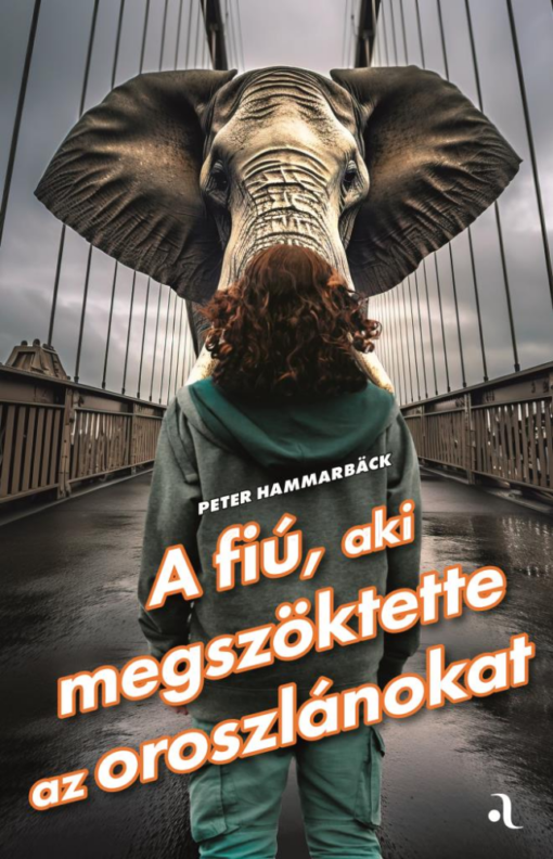 A fiú, aki megszöktette az oroszlánokat