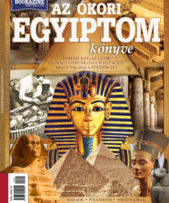 Bookazine Bestseller 2024/2 - Az ókori Egyiptom könyve