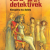 Kleopátra és a kobra - Idődetektívek 7.