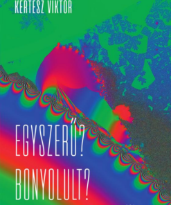 Egyszerű? Bonyolult?