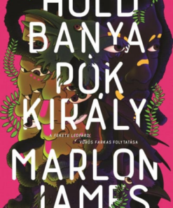 Holdbanya, Pókkirály