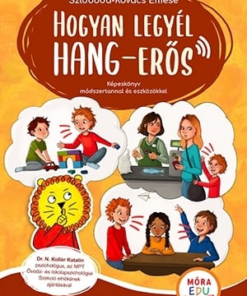 Hogyan legyél hang-erős