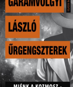 Űrgengszterek - Miénk a kozmosz - Űrprevenciós krimi