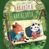Babaróka vakációja