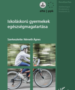 Iskoláskorú gyermekek egészségmagatartása