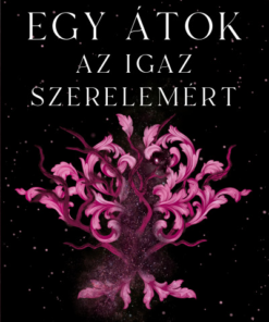 Egy átok az igaz szerelemért - Volt egyszer egy összetört szív 3.