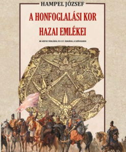 A honfoglalási kor hazai emlékei