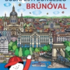Budapesti böngésző Brúnóval