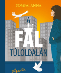 A fal túloldalán