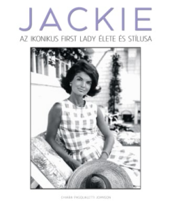JACKIE – Az ikonikus first lady élete és stílusa