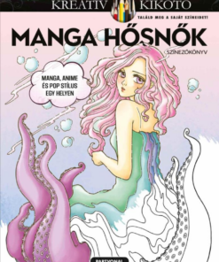 Manga hősnők - Színezőkönyv