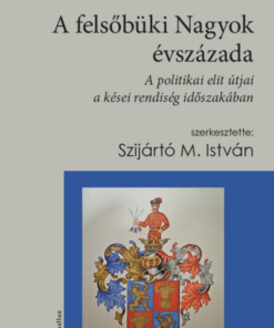A felsőbüki Nagyok évszázada