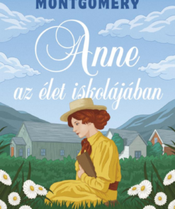 Anne az élet iskolájában