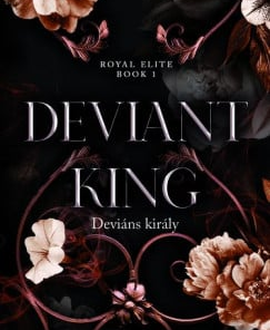 Deviant King - Deviáns király - Éldekorált kiadás