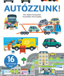Autózzunk!