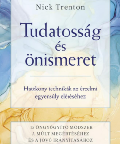 Tudatosság és önismeret