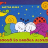 Bogyó és Babóca alszik