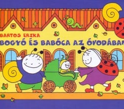 Bogyó és Babóca az óvodában