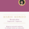 Rendrakás lépésről lépésre