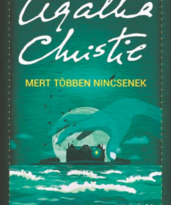 Mert többen nincsenek