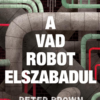 A vad robot szökése