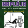 Egy kocka naplója 4. Wimpy Steve – Ocelothegyek (kartonált)