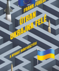 Útban Ukrajna felé
