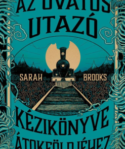 Az Óvatos Utazó kézikönyve Átokföldjéhez