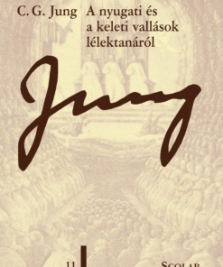 A nyugati és a keleti vallások lélektanáról (ÖM 11. kötet) (3. kiadás)