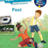 Mit? Miért? Hogyan? Olvasókönyv Foci