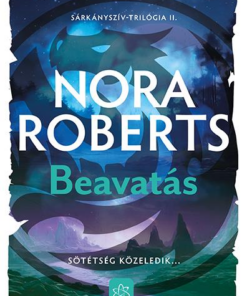 Beavatás - Sárkányszív-trilógia 2.