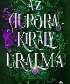Az Aurórakirály uralma