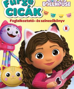 Fürge cicák - Gabi babaháza