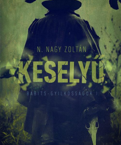 Keselyű - Babits gyilkosságok I.