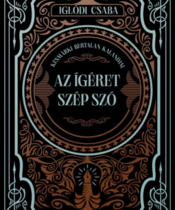 Az ígéret szép szó - (Különleges kiadás) - Éldekorált