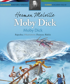 Alternative view of Klasszikusok magyarul-angolul: Moby Dick