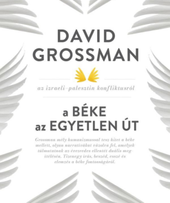 A béke az egyetlen út