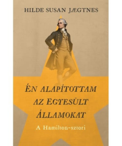 Én alapítottam az Egyesült Államokat