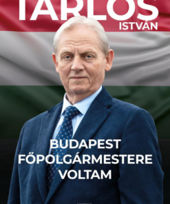 Budapest főpolgármestere voltam