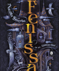 Fenissa és az Álmos Ház