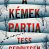 A kémek partja