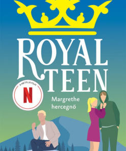 Royalteen 2. – Margrethe hercegnő