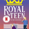 Royalteen 1. – Az ifjú trónörökös