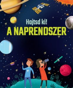 Hajtsd ki! - A Naprendszer