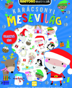 Ragyogó matricák - Karácsonyi mesevilág