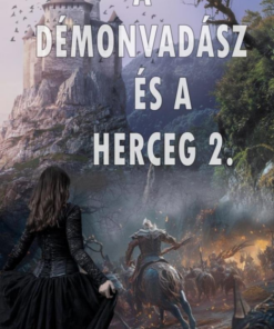 A démonvadász és a herceg 2.