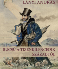 Búcsú a tizenkilencedik századtól